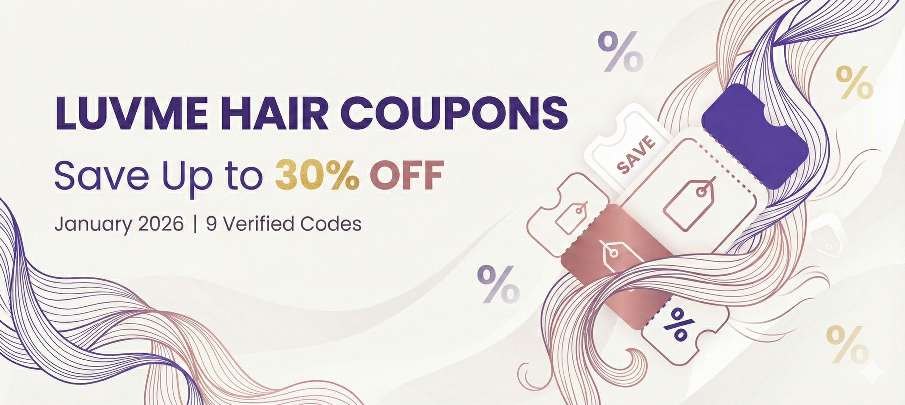 Luvme Hair Coupon Code 2026: Save Up to 30% OFF