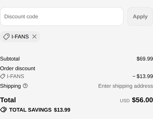 iWALK checkout with code i-FANS applied: subtotal $69.99, order discount $13.99, total USD $56.00