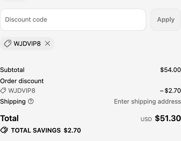 WJD Exclusives checkout with code WJDVIP8 applied: subtotal $54.00, order discount $2.70, total USD $51.30